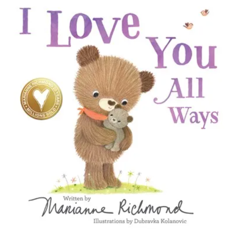 I Love You All Ways
