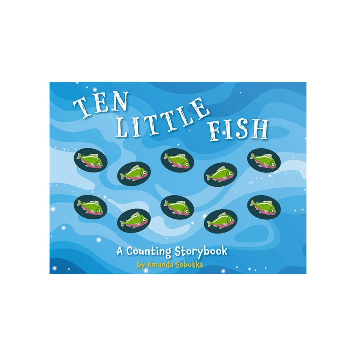 Ten Little Fish