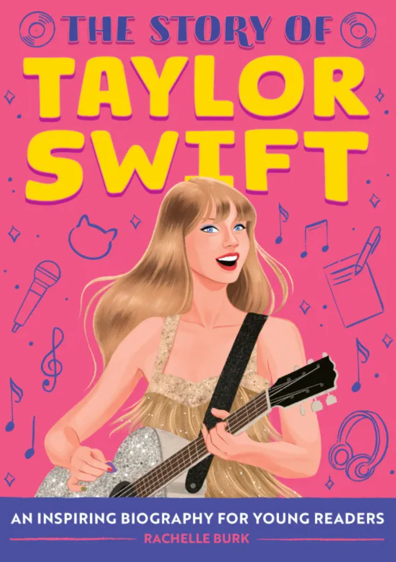 The Story Of Taylor Swift