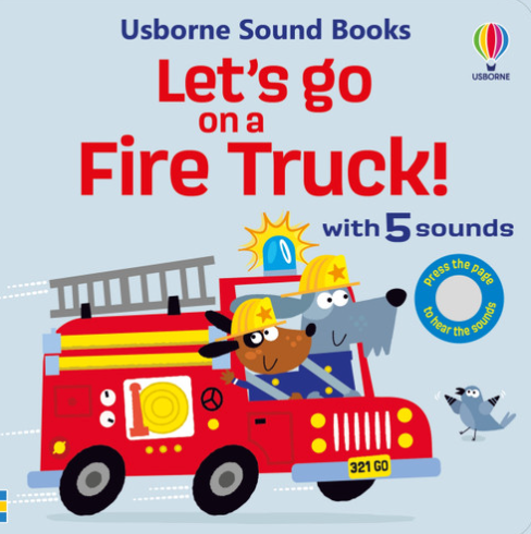 Let's Go On A Fire Truck