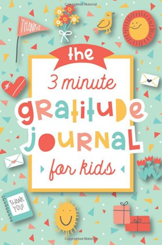 The 3 Minute Gratitude Journal for Kids