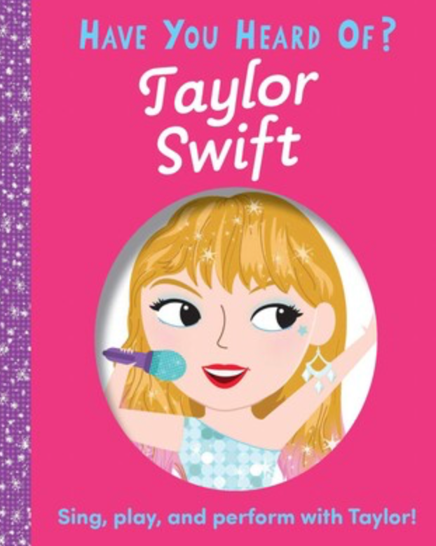 Have You Ever Heard of Taylor Swift?