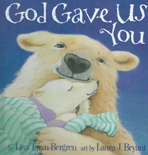 God Gave Us You