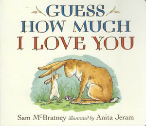 Guess How Much I Love You