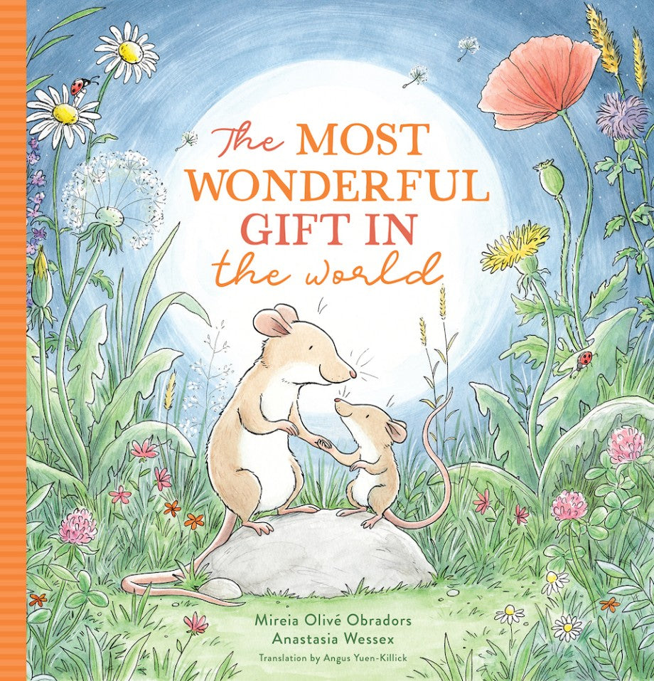 The Most Wonderful Gift in the World
