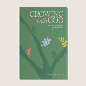 Growing With God: A Christian Family Devotional